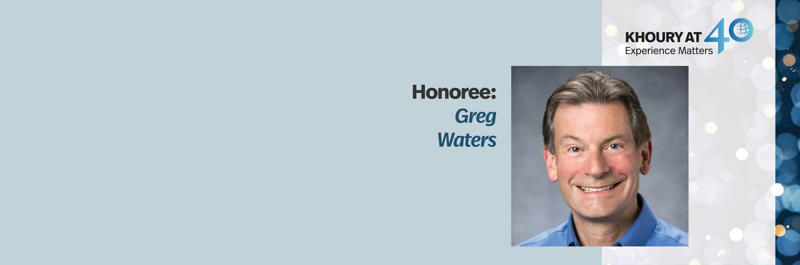 40 for 40 honoree: Greg Waters